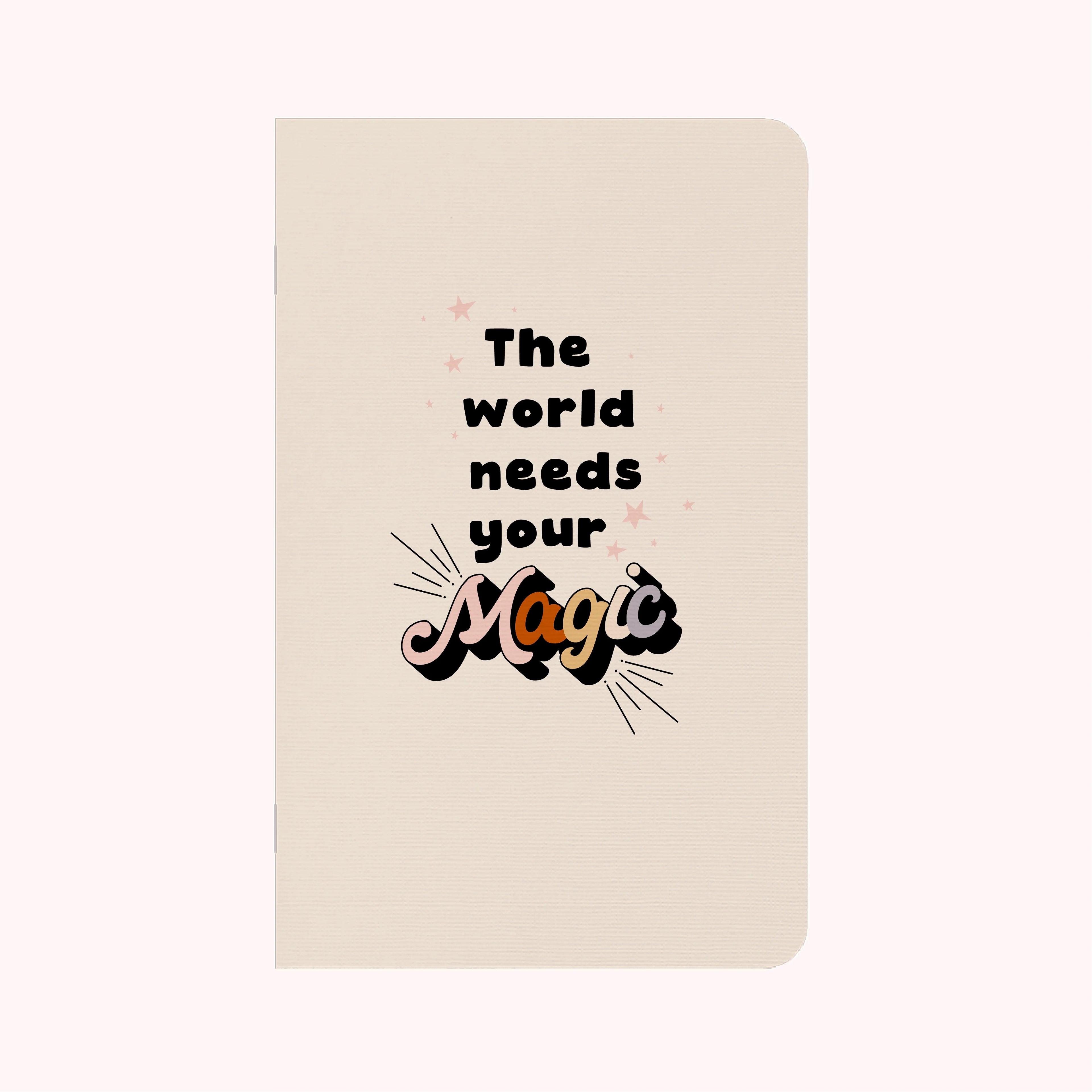 The World Needs Your Magic